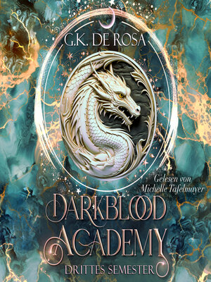 cover image of Darkblood Academy Drittes Semester--Fantasy Hörbücher